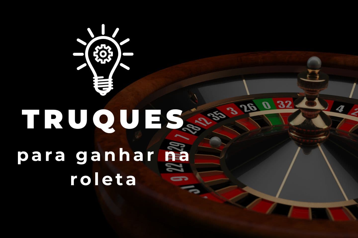 Truques para ganhar na roleta