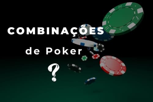 Poker Combinações ▷ Entender as mãos vencedoras