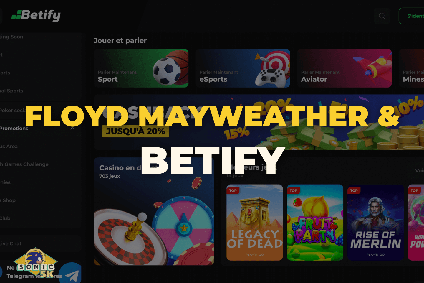 Floyd Mayweather e Betify Casino